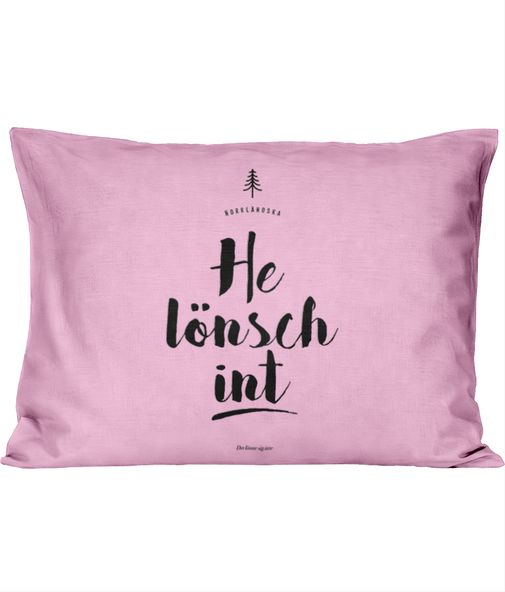 Rosa örngott – “He lönsch int” (Kollektion Norrbotten )