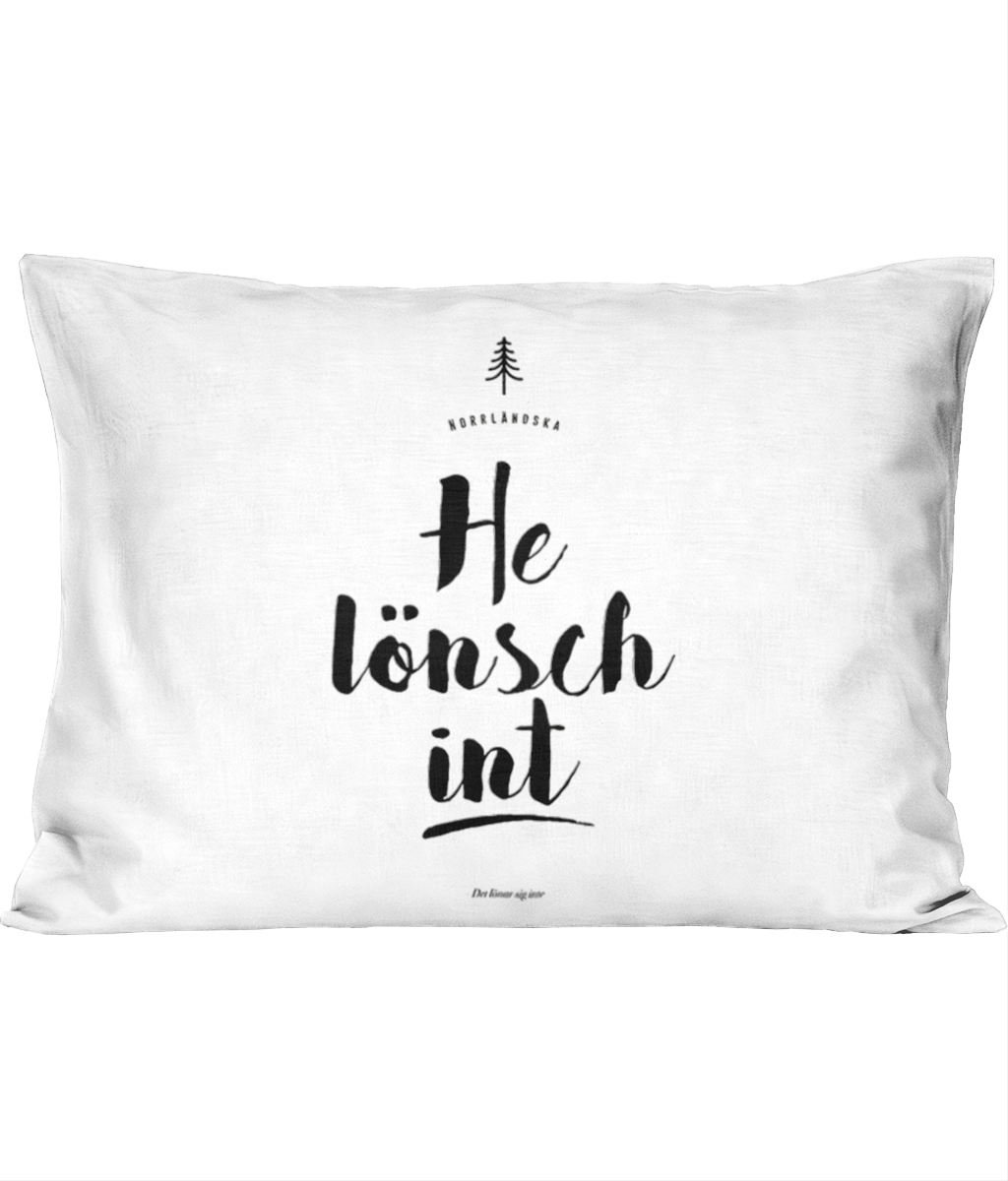 Vitt örngott – “He lönsch int” (Kollektion Norrbotten )